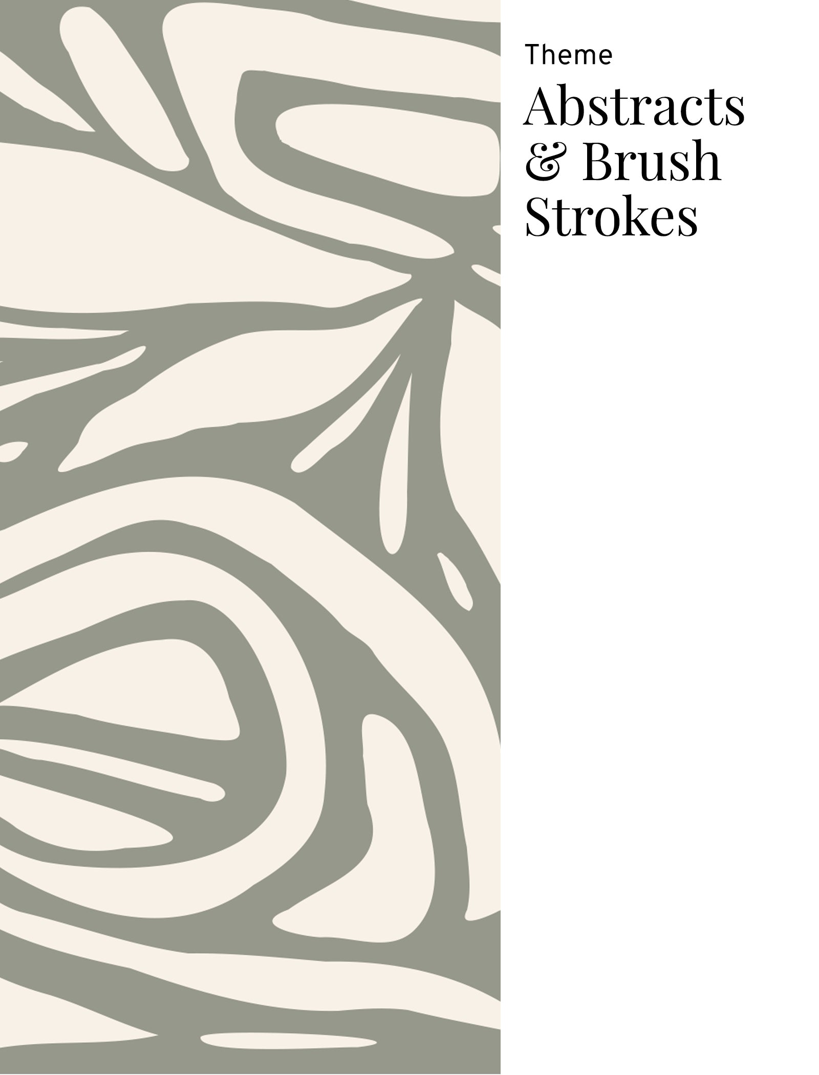 Abstracts & Brush Strokes